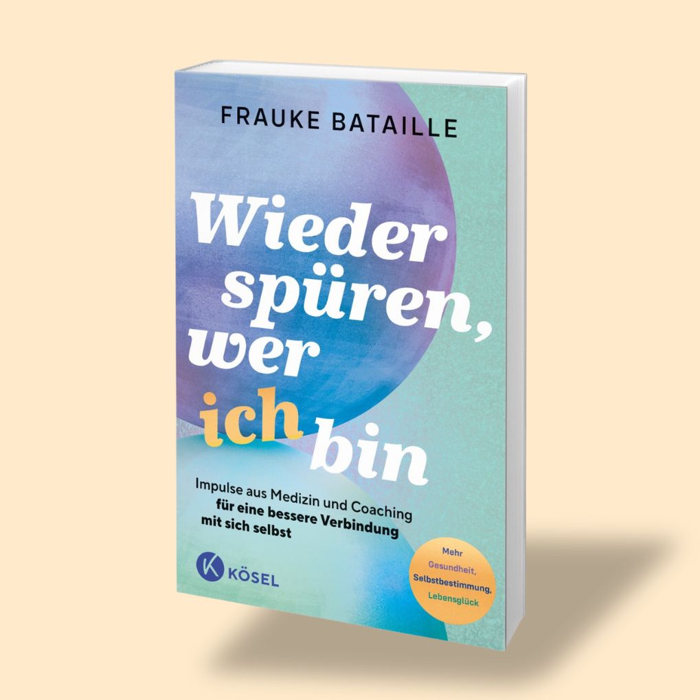 Wieder spüren wer ich bin